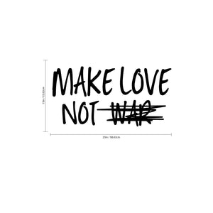 Make Love Not War - Inspirational Quote Wall Art Vinyl Decal - 13" x 23" - Living Room Motivational Wall Art Decal - Life Quote Vinyl Sticker Wall Decor - Bedroom Vinyl Sticker Decor 660078092743
