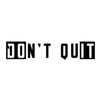 Vinyl Wall Art Decal - Don't Quit - 6" x 30" - Determination Gym Fitness Healthy Lifestyle Home Bedroom Decor - Motivational Positive Peel and Stick Work Out Strength Energy Decals 660078119242