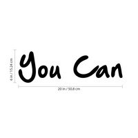 Yes You Can - 20" x 6" - Inspirational Office Home Bedroom Workplace Gym Fitness Living Room Apartment Dorm Room Decor - Motivational Life Quote Sticker