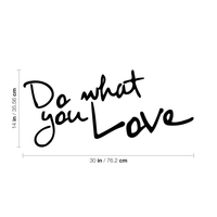 Do What You Love - Inspirational Life Quotes - Wall Art Decal 30" x 14" Decoration Vinyl Sticker - Bedroom Living Room Wall Decor - Apartment Wall Decoration - Peel Off Stickers 660078089194