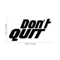 Don't Quit - 23" x 12" - Inspirational Life Quote - Motivational Gym Quotes Wall Decor - Fitness Wall Decals 660078089293