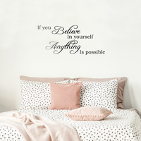 If You Believe in Yourself Anything is Possible - 25" x 11" - Inspirational Quote for Home Bedroom Office Decor 660078084090