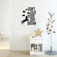 Don't Quit Your Daydream - 22" x 25" - Inspirational Life Quotes -  Bedroom Living Room Wall Decor - Apartment Wall Decoration - Unicorn Gifts 660078089255