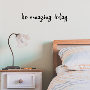 Printique Be Amazing Today- 3.5" x 16" - Motivational Art Decal Wall Decoration Vinyl Sticker -  Inspirational Quote Decal for Mirror, Bedroom or Living Room 658751770330